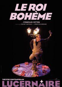Le Roi Bohème – Théâtre Le Lucernaire