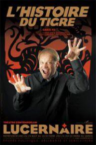 Histoire du Tigre – Au Théâtre Lucernaire