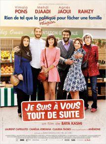 Je suis a vous tout de suite - comedie dramatique de Baya Kasmi