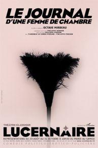 Le Journal d’une Femme de Chambre – Théâtre Le Lucernaire
