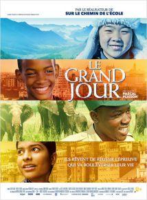 Le grand jour – documentaire de Pascal Plisson