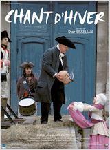 Chant d’hiver – film de Otar Iosseliani