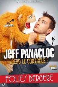 Jeff Panacloc perd le contrôle – Folies Bergères
