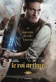 Le Roi Arthur: La Légende d’Excalibur – Fantastique de Guy Ritchie