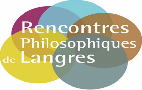 Les Rencontres Philosophiques de Langres 2017 – 7ème édition