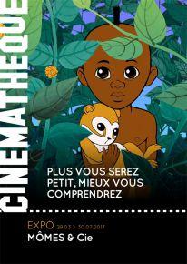 Exposition MÔMES & CIE – Cinémathèque française