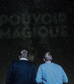 « Disparition LP », nouvel album de Pouvoir Magique!