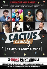 Cactus Comedy au Grand Point Virgule