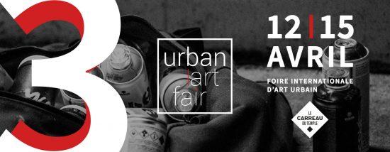 Urban Art Fair I Paris 2018 – 3ème édition – Carreau du Temple