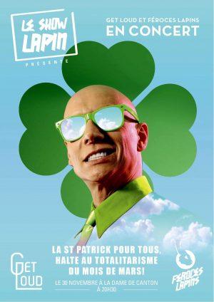 Les Féroces Lapins et Get Loud – La Dame de Canton