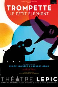 Trompette, le petit éléphant – Théâtre Lepic