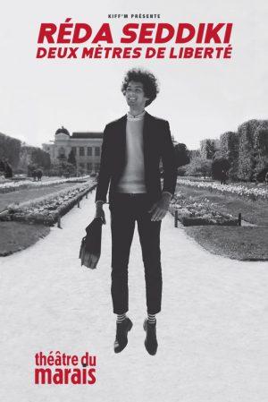 Réda Seddiki dans Deux mètres de liberté au Théâtre du Marais !