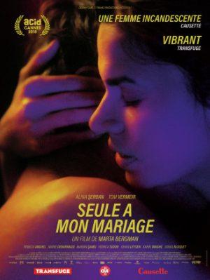 Seule à mon mariage – Un film poignant en salle le 17 avril