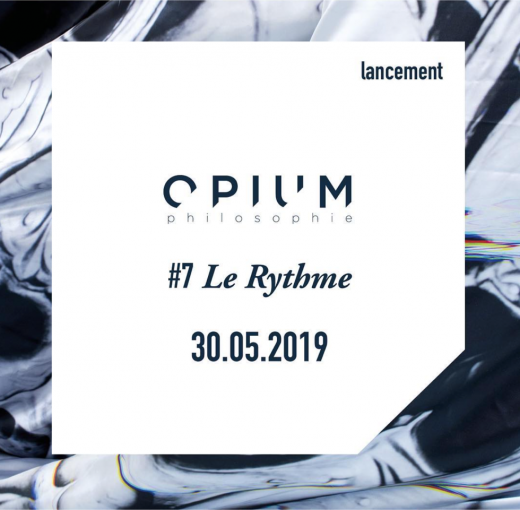 Opium Philosophie, lancement de la 7e revue