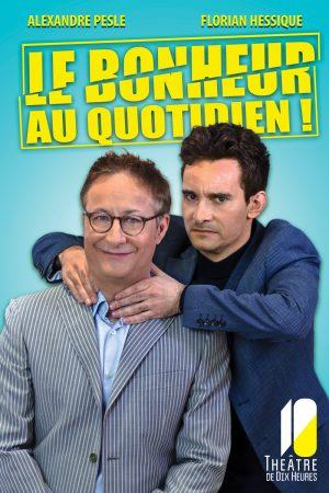 Le bonheur au quotidien : kaléidoscope des absurdités du quotidien !