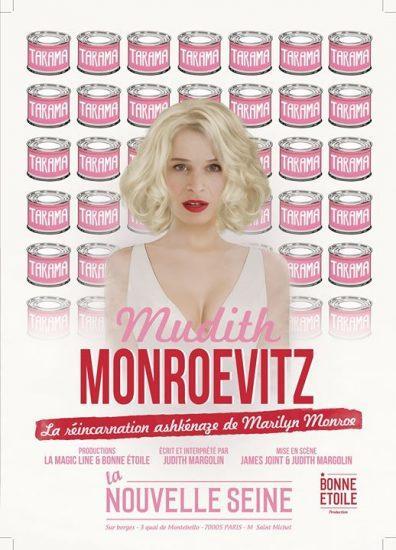 Mudith Monroevitz, la réincarnation Ashkénaze de Marilyn Monroe à la Nouvelle Seine