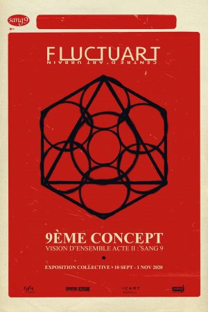 Vernissage de l’exposition “SANG 9” du collectif 9ème Concept sur Fluctuart