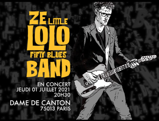 Ze little lolo fifty blues band en concert à la Dame De Canton