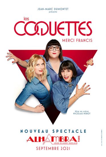 “Les Coquettes” à l’Alhambra, le grand bol d’air de cette fin d’année