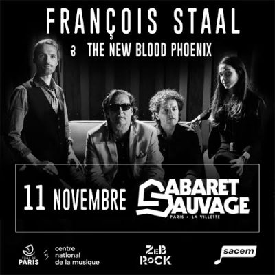 François Staal invite The New Blood Phoenix au cabaret sauvage, en hommage à son nouvel album “L’Humaine Beauté”