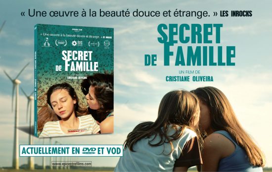“Secret de famille”, le film de Cristiane Oliveira disponible en DVD et VOD