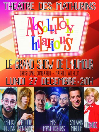 Une soirée spéciale fêtes d’Absolutely Hilarious au Théâtre des Mathurins le 27 décembre