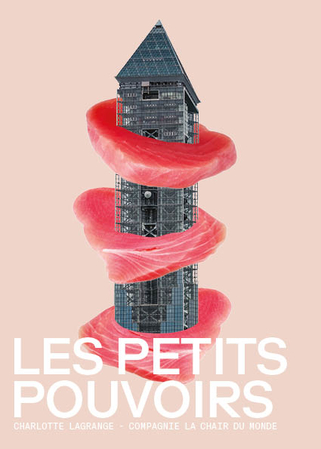 “Les Petits Pouvoirs”, la pièce qui interroge les rapports humains au Théâtre Ouvert