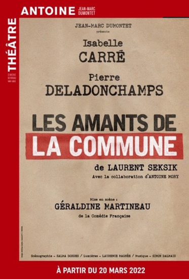 “Les Amants de la Commune” avec Isabelle Carré et Pierre Deladonchamps