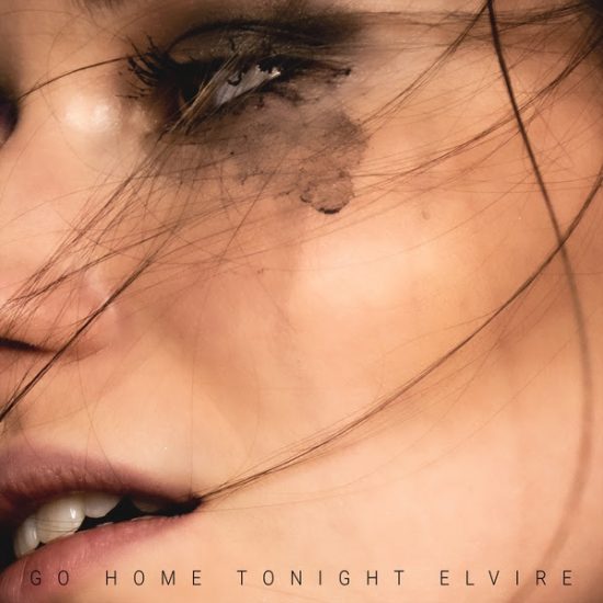 Elvire dévoile son nouveau clip, “Go Home Tonight”