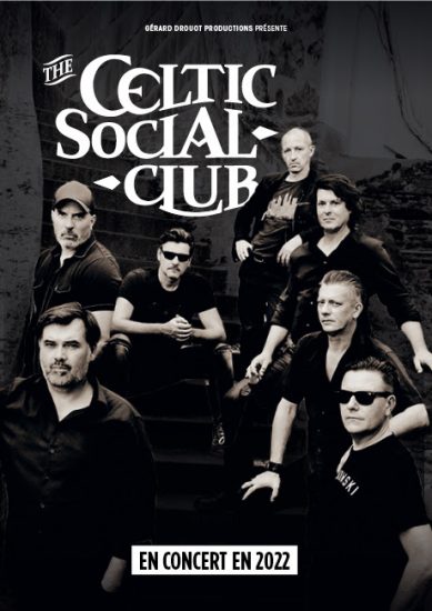 The Celtic Social Club au Café de la Danse et en tournée