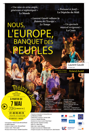 “Nous l’Europe, Banquet des peuples”, le spectacle de Laurent Gaudé applaudi à Avignon, au Théâtre de l’Atelier