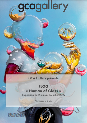 “Human of Glass” : une exposition de Flog à la GCA Gallery Paris jusqu’au 16 juillet