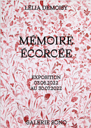 “Mémoire écorcée” : la nouvelle exposition de Lélia Demoisy à la Galerie Sono jusqu’au 30 juillet