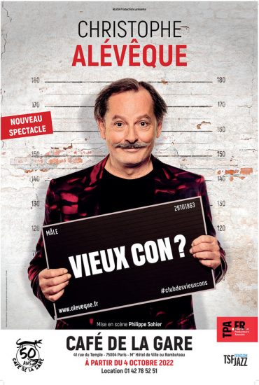 Retrouvez Christophe Alévêque au Café de la Gare à partir du 4 octobre