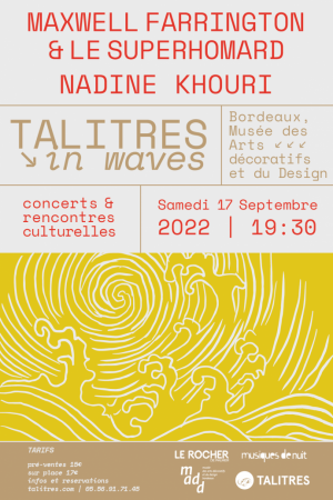 Soirée Talitres in Waves au Madd Bordeaux