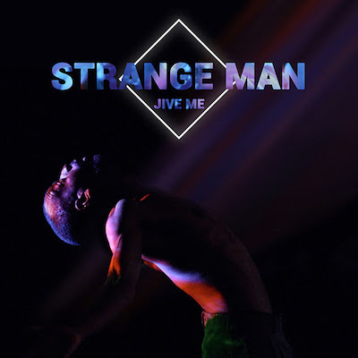 Jive Me dévoile son nouveau clip “Strange Man”