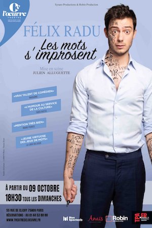 Félix Radu de retour avec son spectacle “Les Mots s’improsent” au Théâtre de l’Œuvre