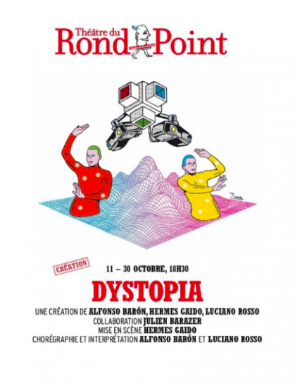 Dystopia, danse, théâtre ou cirque sur la scène du Théâtre du Rond-Point