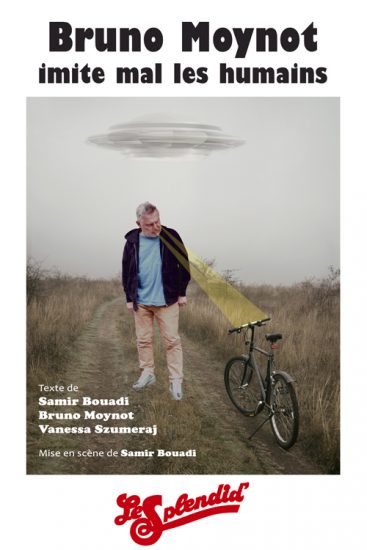 Le premier seul en scène de Bruno Moynot au Splendid
