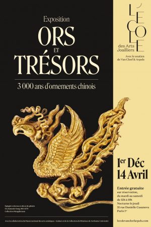 L’École des Arts Joailliers présente l’exposition “Ors et Trésors, 3 000 ans d’ornements chinois”