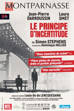 “Le Principe d’Incertitude” : les dernières dates au Théâtre Montparnasse