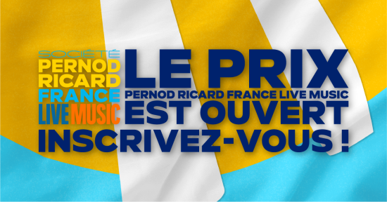 La 14e édition du prix société Pernod Ricard france live music 2023 est officiellement lancée