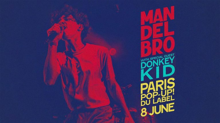 Mandelbro et Donkey Kid au POPUP du Label le 8 juin prochain