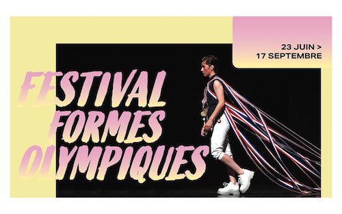 Festival Formes Olympiques 2023 : 50 événements gratuits dans tout Paris cet été