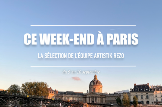 Ce week-end à Paris… du 8 au 10 septembre
