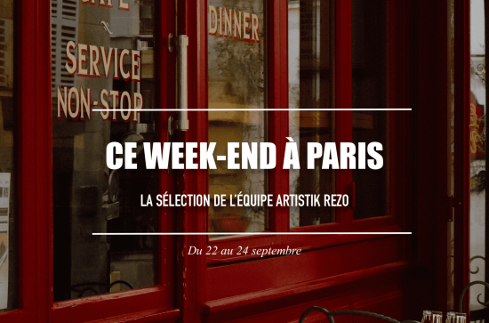 Ce week-end à Paris… du 22 au 24 septembre