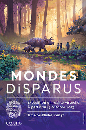 “Mondes Disparus” : une expédition immersive exceptionnelle de 3,5 milliards d’années en réalité virtuelle !