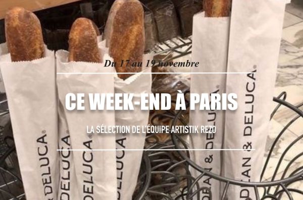 Ce week-end à Paris… du 17 au 19 novembre