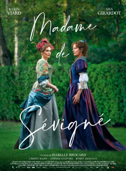 Karin Viard et Ana Girardot à l’affiche de “Madame de Sévigné”, en salle le 28 février