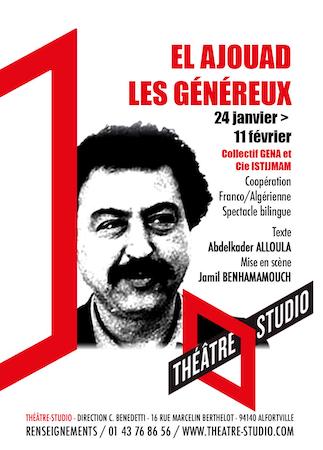 “El Ajouad – Les Généreux”, raconté et mis en scène au Théâtre Studio !